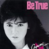 Be True