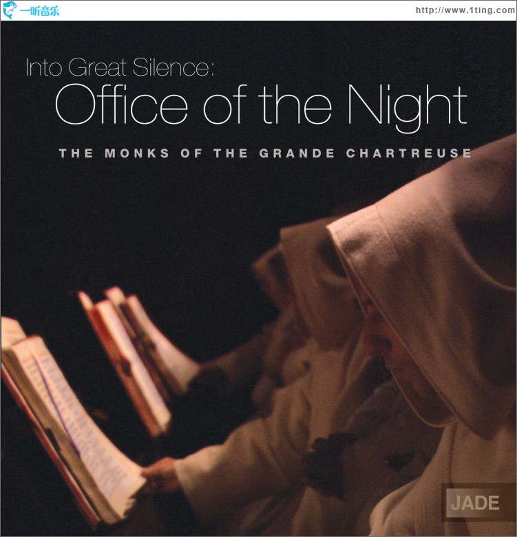 Into Great Silence: Office of the NIght