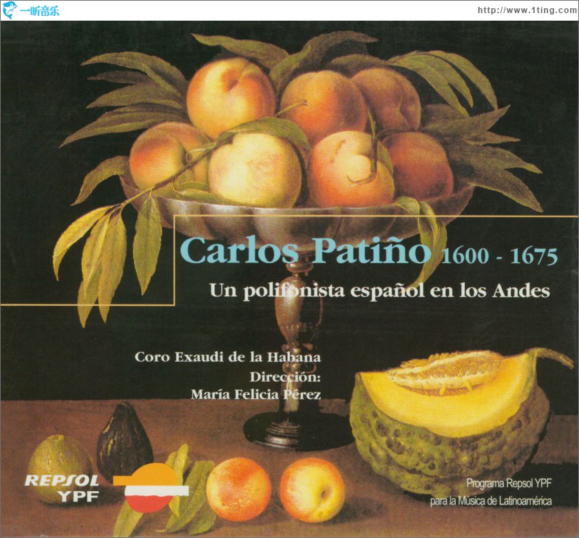 Carlos Patiño (1600-1675): Spanish Polyphony in the Andes