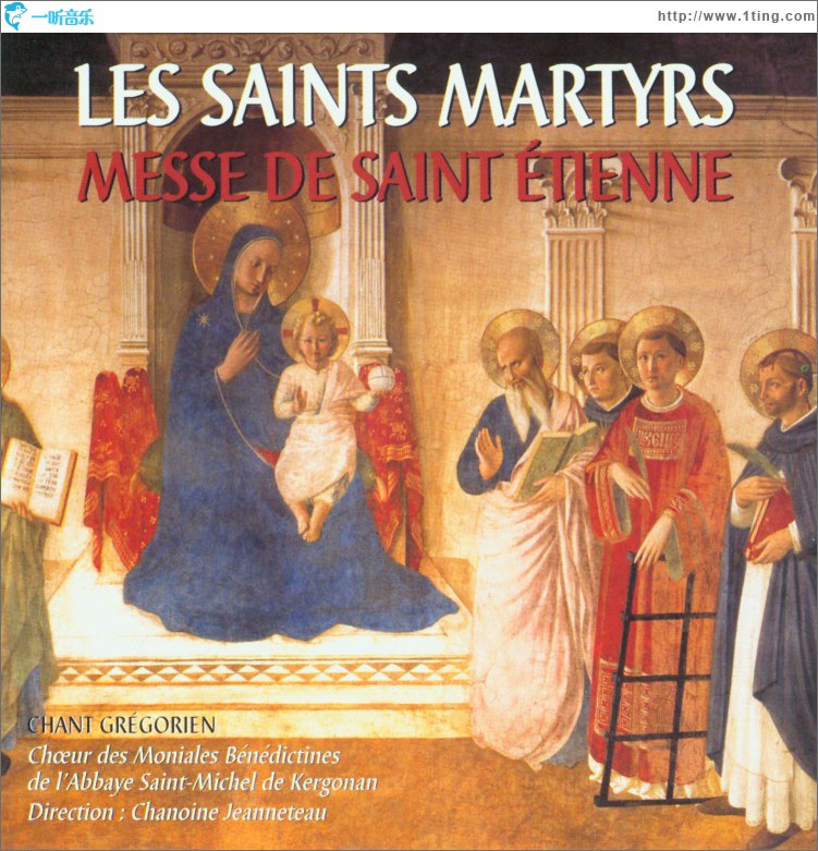 The Martyr Saints: The Mass of Saint Étienne