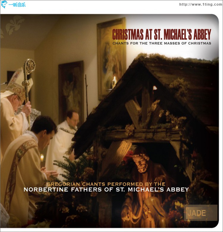 Christmas at St. Michael's Abbey: Chants for the Three Masses of Christmas