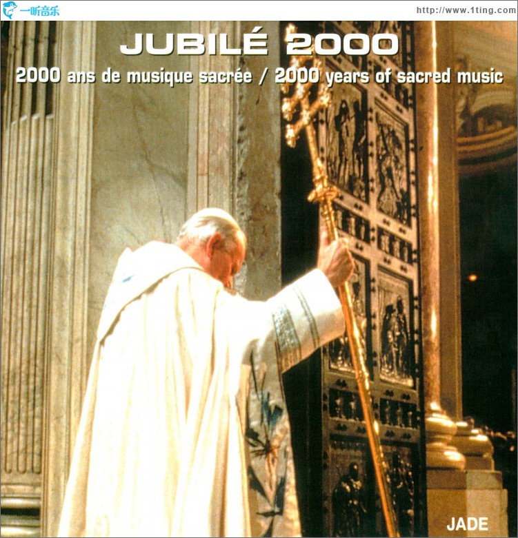 Jubilee 2000: 2000 Years of Sacred Music