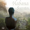 habana secreta El Manisero se fué 试听