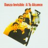 Danza Invisible Un Lujo A Tu Alcance 试听