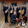 Artemandoline Baroque Ensemble G. A. Brescianello - Sinfonia V in fa maggiore - Allegro 试听