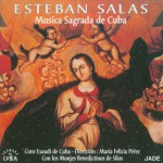 Esteban Salas - Music Sagrada De Cuba详情