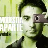 Modestia Aparte Solo un segundo 试听