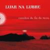 Luar Na Lubre Os animais 试听