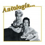 Antología. . .Hermanas Aguila详情
