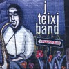 J. Teixi Band El precio 试听