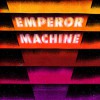 The Emperor Machine Yes No Egg (Single Version) 试听