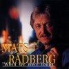 Mats Rådberg Bye Bye Dreamer 试听