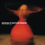 Natacha et Nuits de Princes详情
