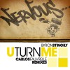 Byron Stingily U Turn Me (Carlos Fauvrelle Remix) 试听