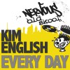 Kim English Every Day (Maurice Joshua Club Mix) 试听