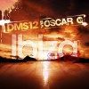 DMS12 Vs Oscar G Ibiza Sunset (DMS12 Mix) 试听