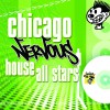 Chicago Nervous House All Stars