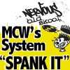MCW's System No, No, No (Original Mix) 试听