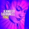 Jennifer Carbonell Time (Dj Tyo & Hernandez Radio Edit) 试听