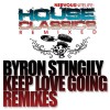 Byron Stingily Keep Love Going (Fanatix Remix) 试听