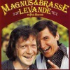 Magnus & Brasse Brasse: Goddag Goddag 试听