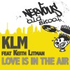 KLM Love Is In The Air feat. Keith Litman (Acapella) 试听