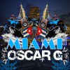 Oscar G Miami (Original Mix) 试听