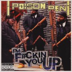 I'm F*ckin' You Up b/w Inner City Hoodlum详情