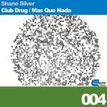 Club Drug, Mas Que Nada详情
