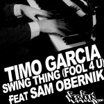 Swing Thing [Fool 4 U] feat Sam Obernik详情