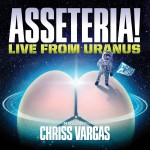Asseteria: Live From Uranus详情