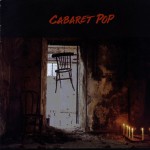 Cabaret Pop详情