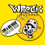 Live & Die Reck详情