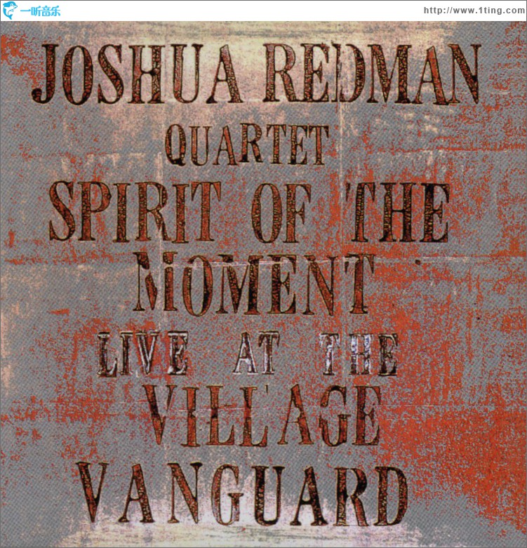 Spirit Of The Moment: Live At The Village Vanguard
