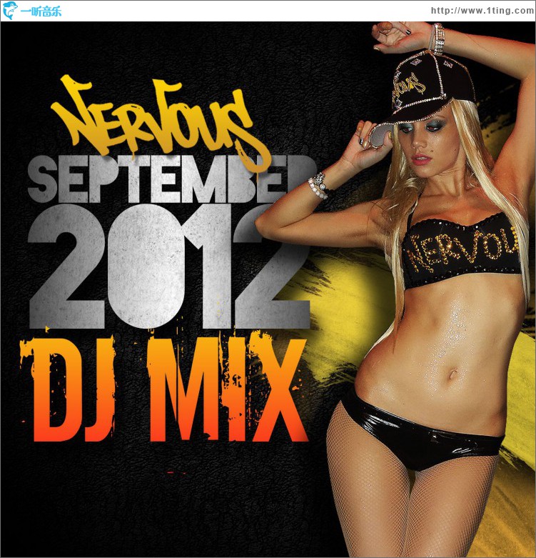 Nervous September 2012 DJ Mix