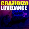 Crazibiza Lovedance (Original Mix) 试听