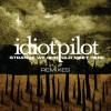 Idiot Pilot To Buy A Gun (Her Space Holiday Remix) 试听
