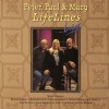 Peter, Paul and Mary Babylon/Oh Sinner Man (Lifelines Live Version) 试听