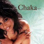 Epiphany: The Best Of Chaka Khan, Vol. 1详情