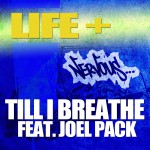 Till I Breathe feat. Joel Pack详情