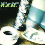 Bang And Blame (U.S. Maxi Single 41857)