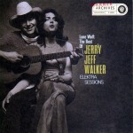 Lone Wolf:The Best Of Jerry Jeff Walker/Elektra Sessions详情