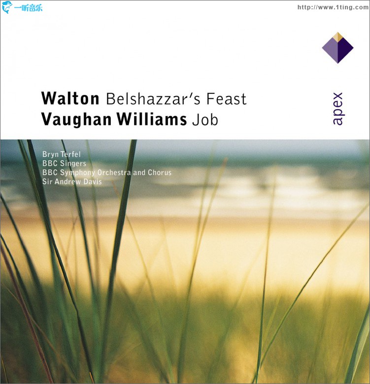 Walton : Belshazzar's Feast & Vaughan Williams : Job - Apex