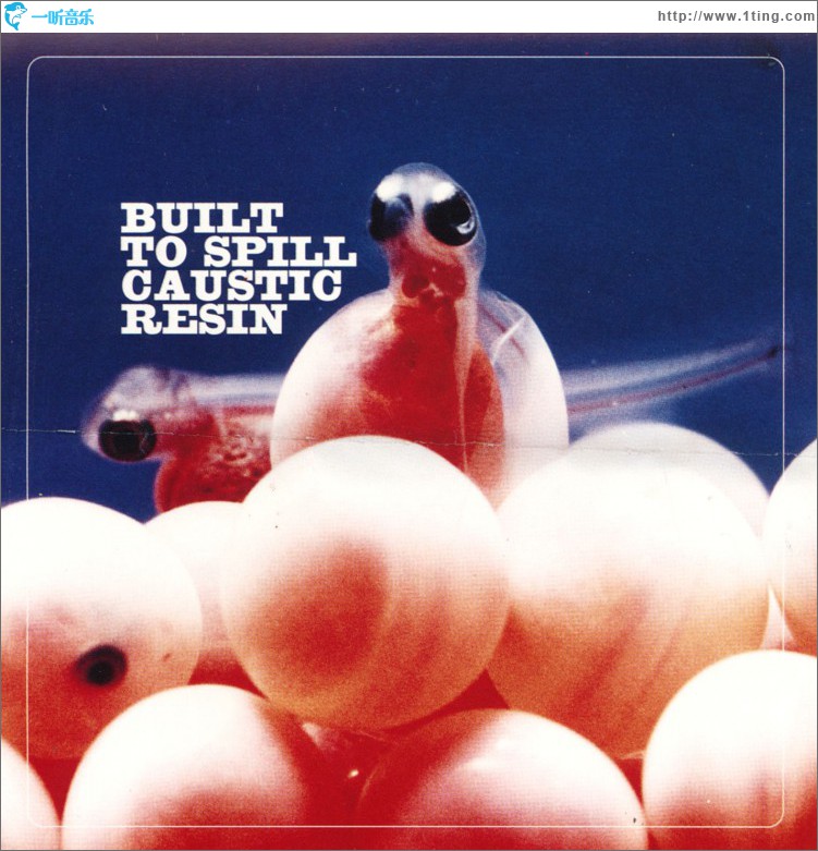 Built To Spill / Caustic Resin - EP