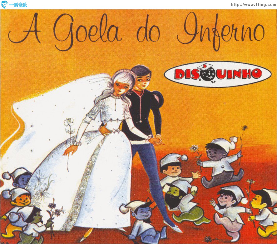 Coleção Disquinho 2002 - A Goela do Inferno