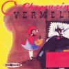 Varios O Chapeuzinho Vermelho 试听