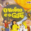Coleção Disquinho 2002 - O Violino e o Gato