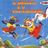 Coleção Disquinho 2002 - A Boneca e o Palhacinho