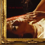 Team Sleep (U.S. Release)详情
