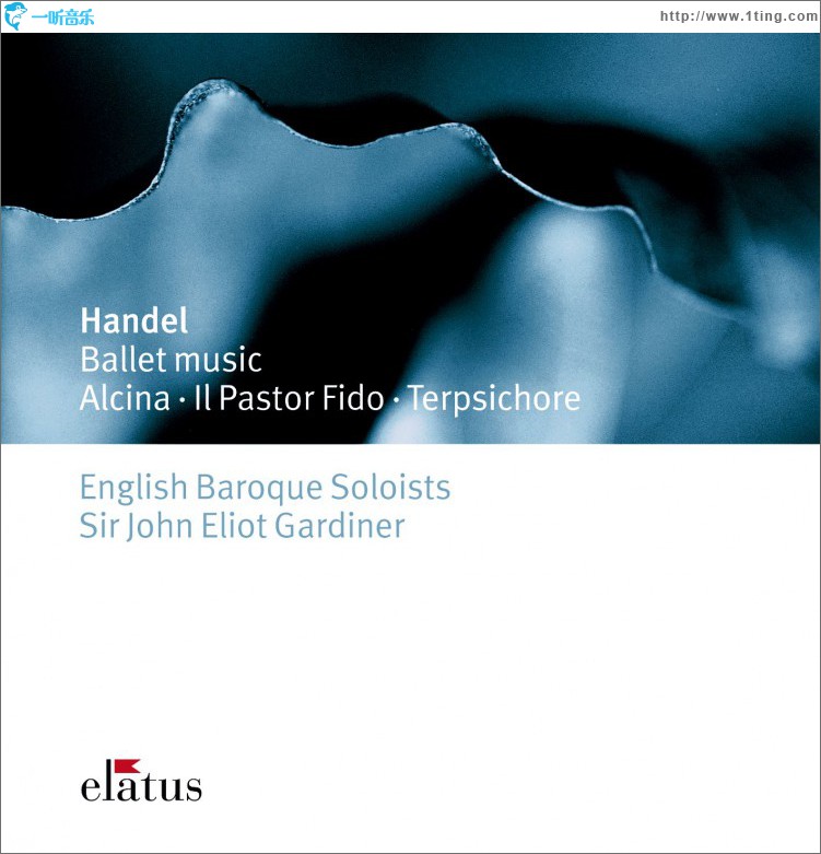 Handel : Ballet Music - Elatus